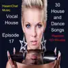 Hasenchat Music - Vocal House (Episode 17)